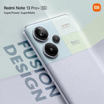 Xiaomi Redmi Note 13 Pro/ 13 Pro+ 5G (128GB/256GB/512GB) - Mainz Empire Pte Ltd