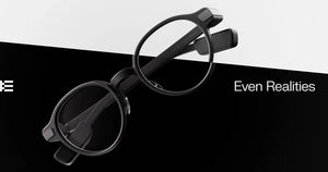 Even Realities G1 Smart Glasses