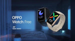 Oppo Watch Free (WIFI) - Mainz Empire Pte Ltd